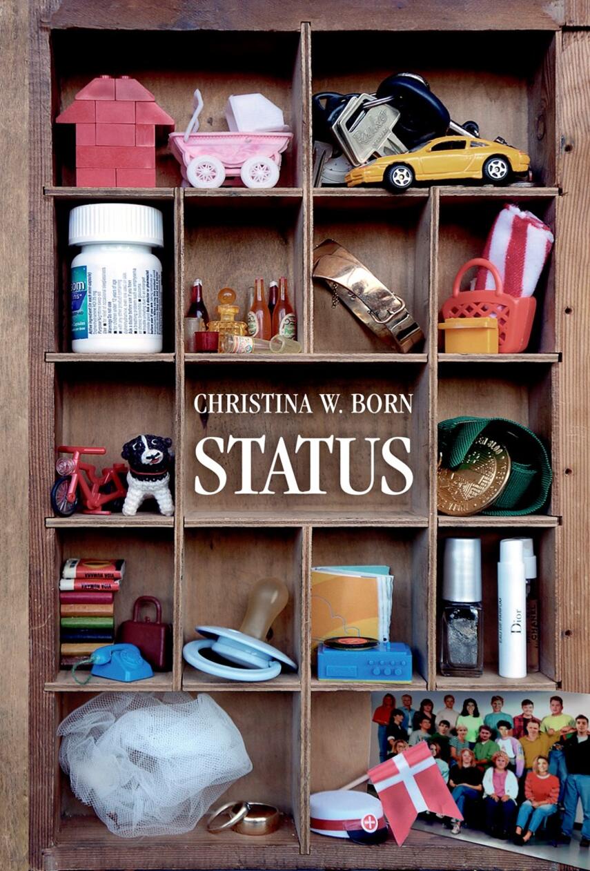 Christina W. Born: Status : roman