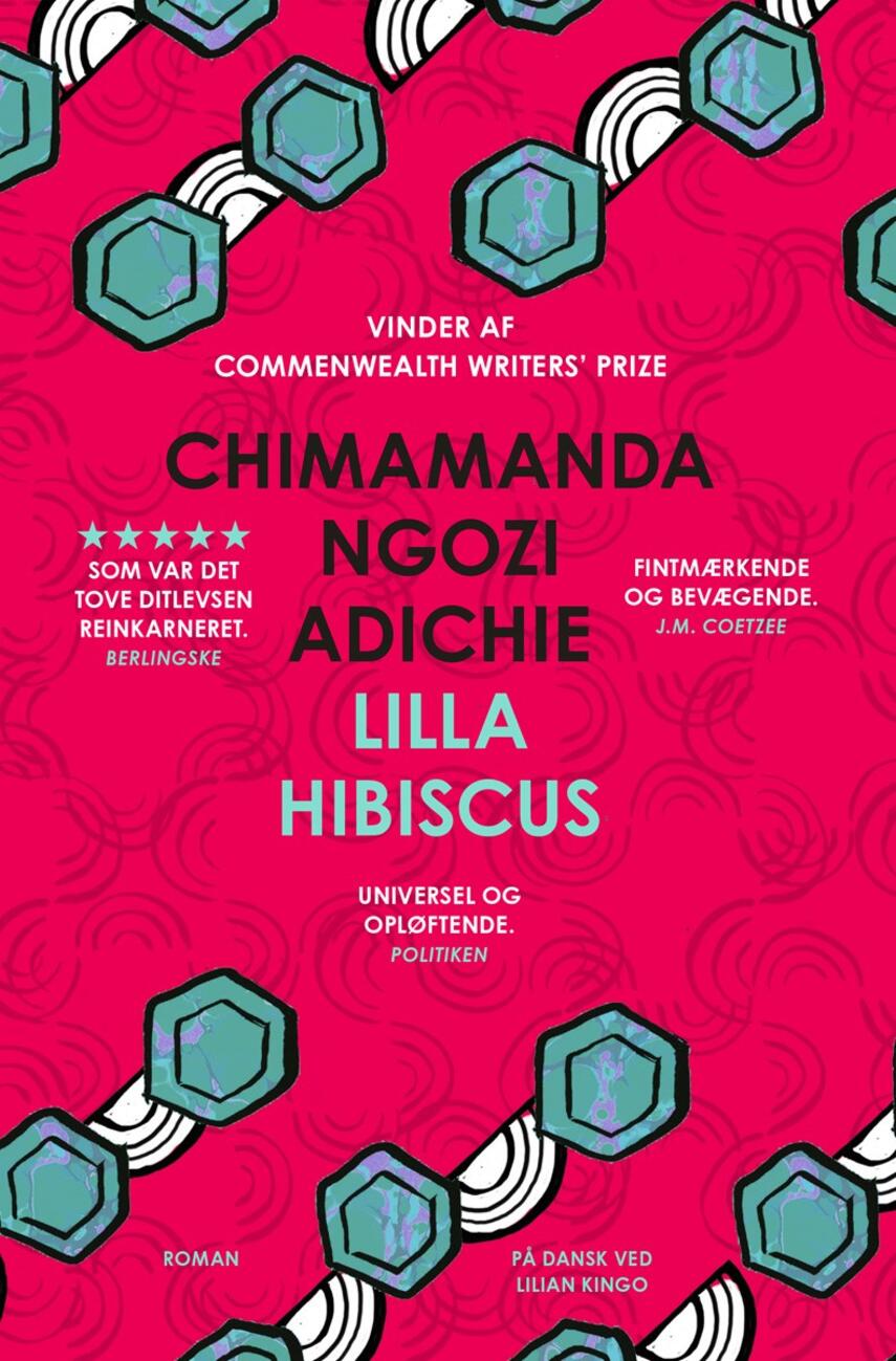 Chimamanda Ngozi Adichie: Lilla hibiscus : roman