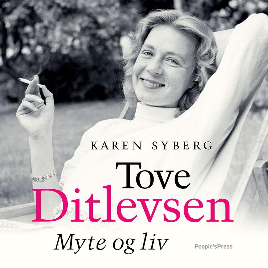 Karen Syberg: Tove Ditlevsen : myte og liv