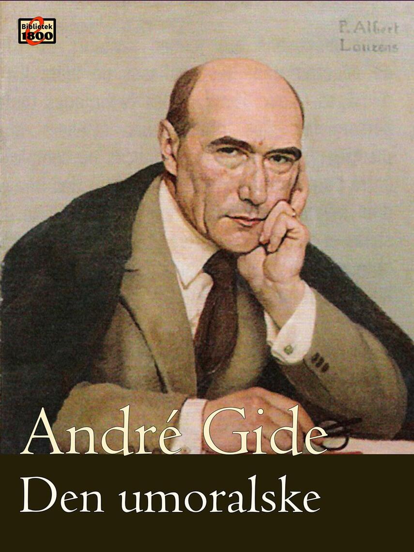 André Gide: Den umoralske