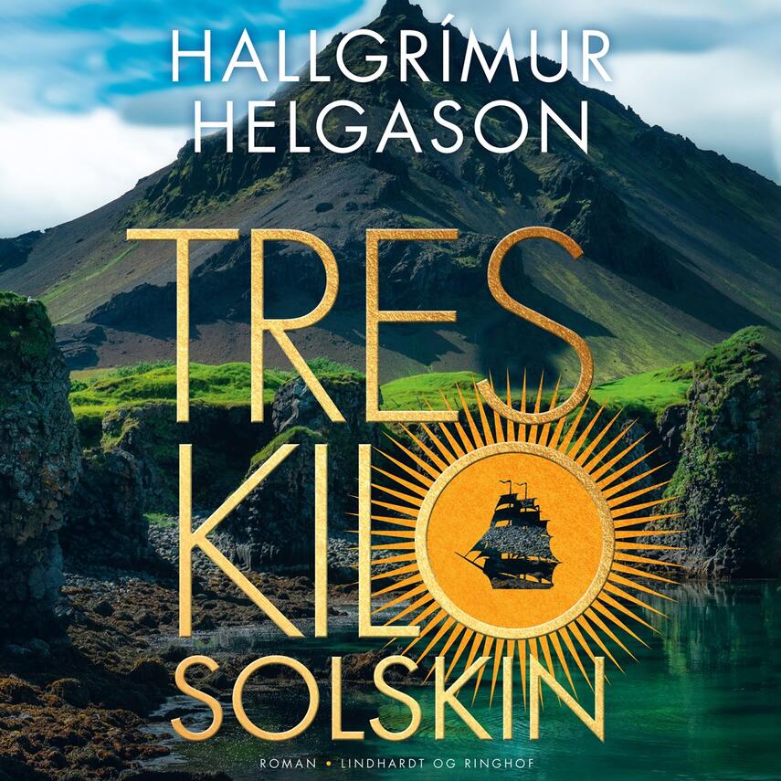Hallgrímur Helgason: Tres kilo solskin