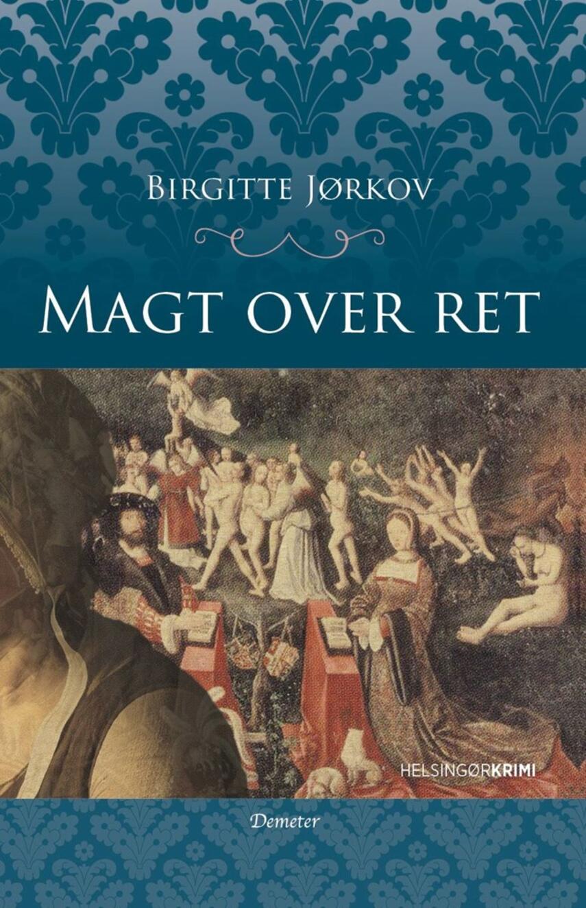 Birgitte Jørkov: Magt over ret