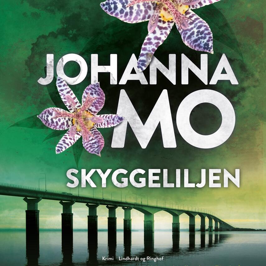 Johanna Mo (f. 1976): Skyggeliljen