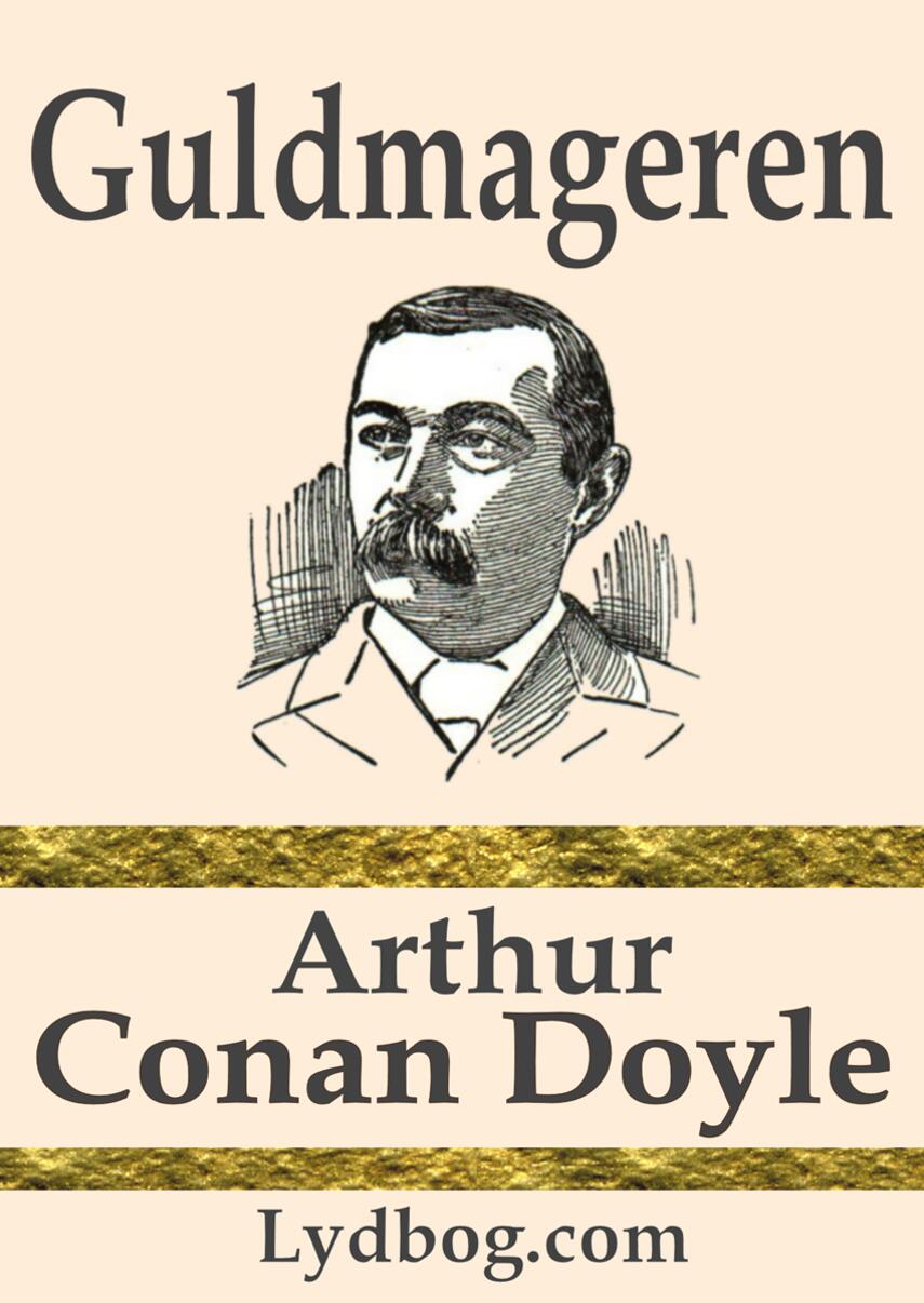 A. Conan Doyle: Guldmageren