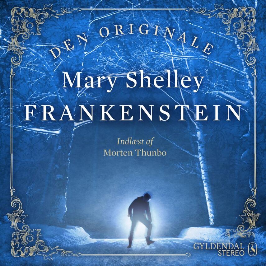 Mary Shelley: Frankenstein (Ved Jakob Levinsen)