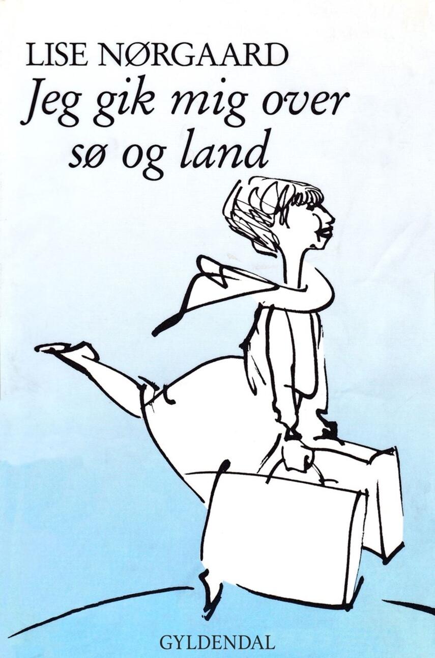 Lise Nørgaard (f. 1917): Jeg gik mig over sø og land