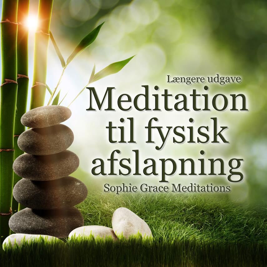 : Meditation til fysisk afslapning
