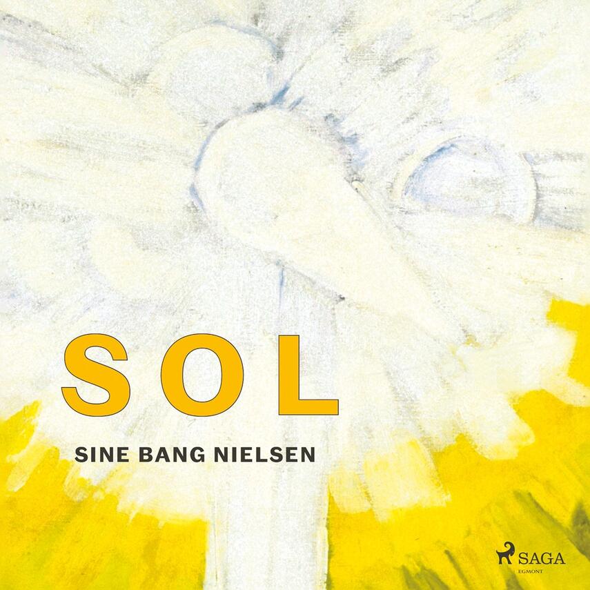 Sine Bang Nielsen: Sol