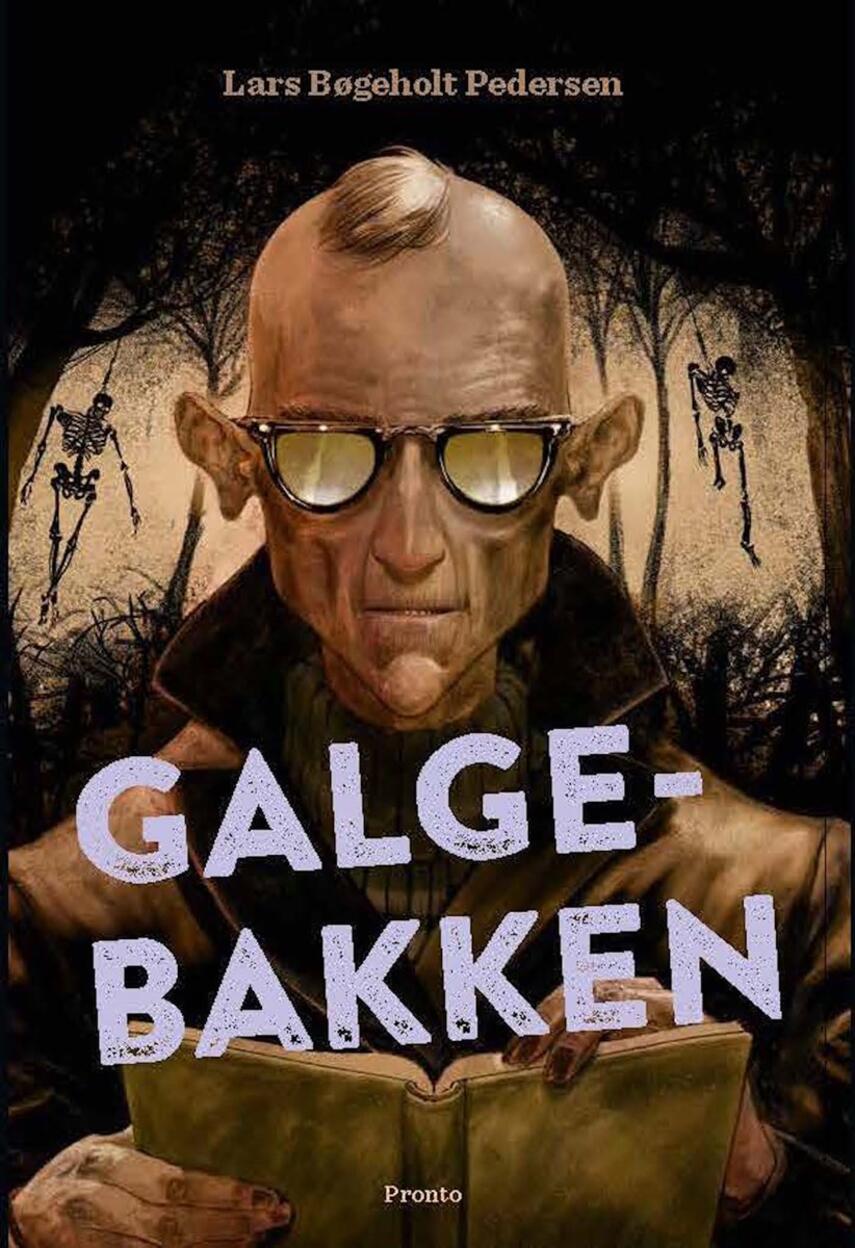 Lars Bøgeholt Pedersen: Galgebakken