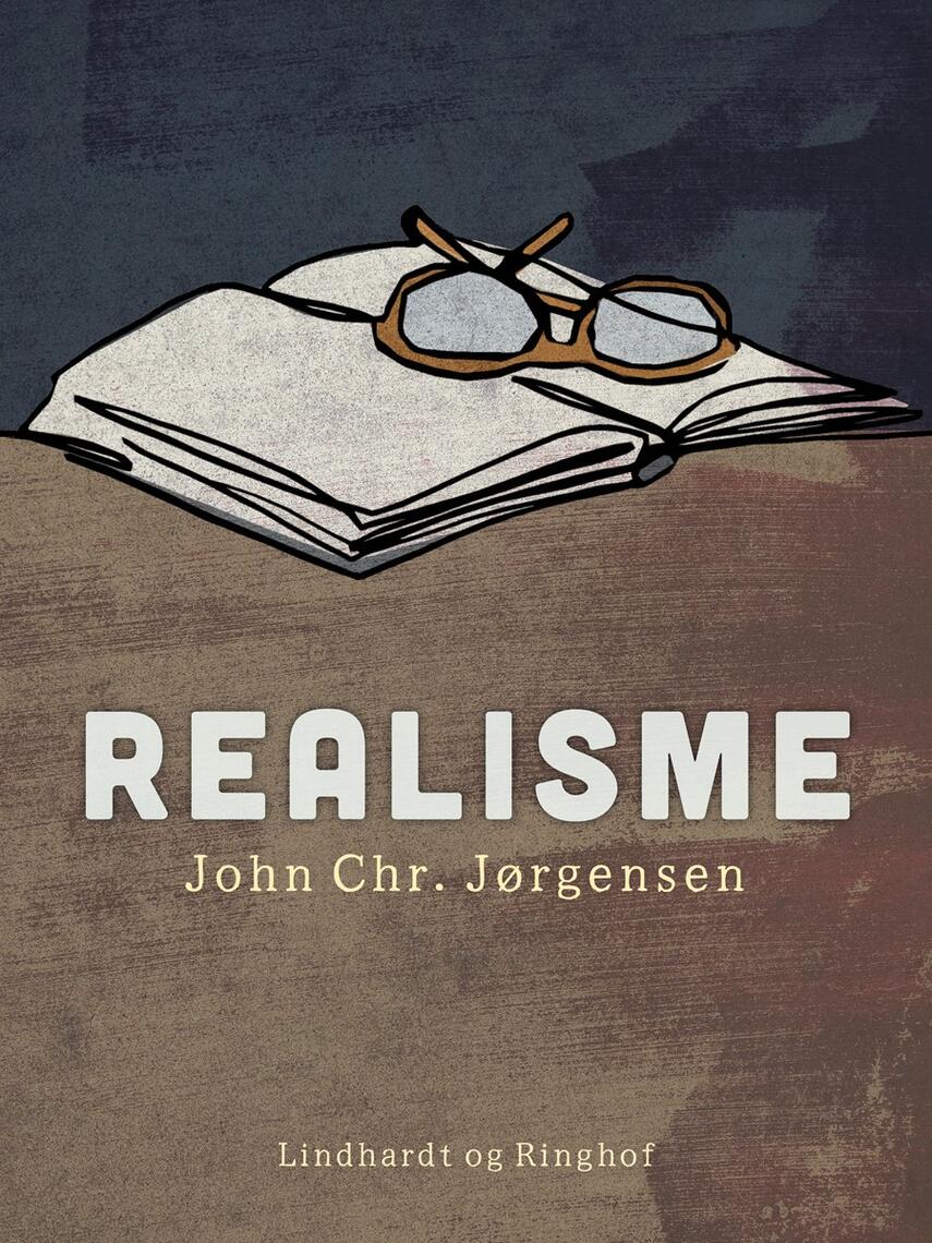 John Chr. Jørgensen (f. 1944): Realisme