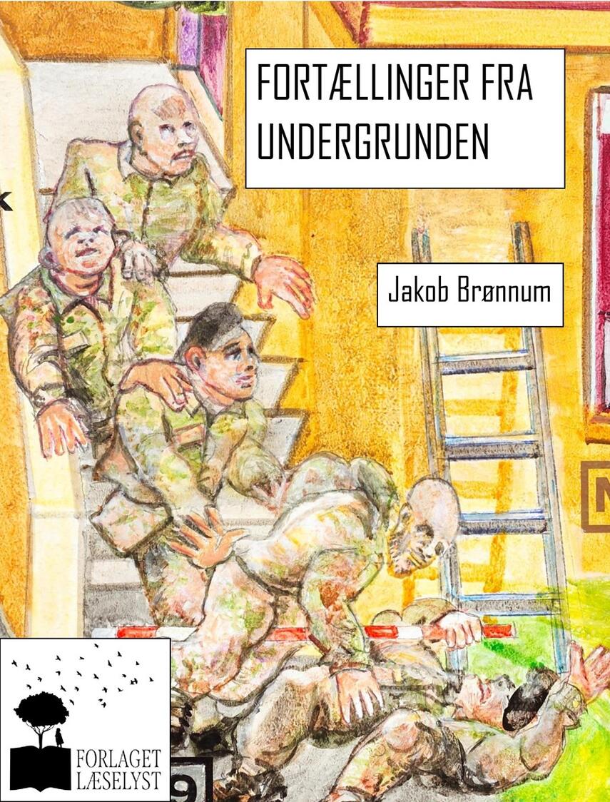 Jakob Brønnum: Fortællinger fra undergrunden
