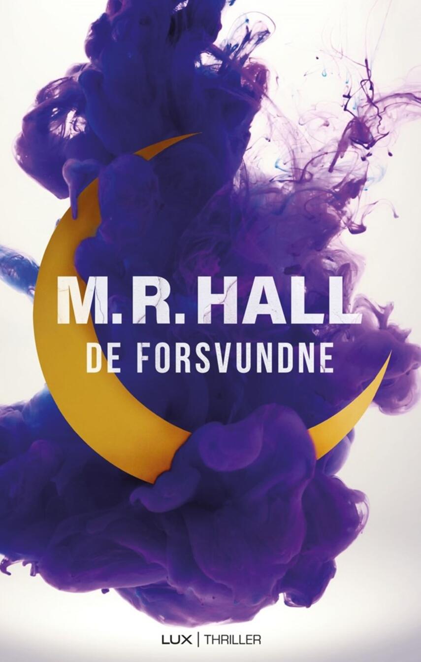 M. R. Hall: De forsvundne