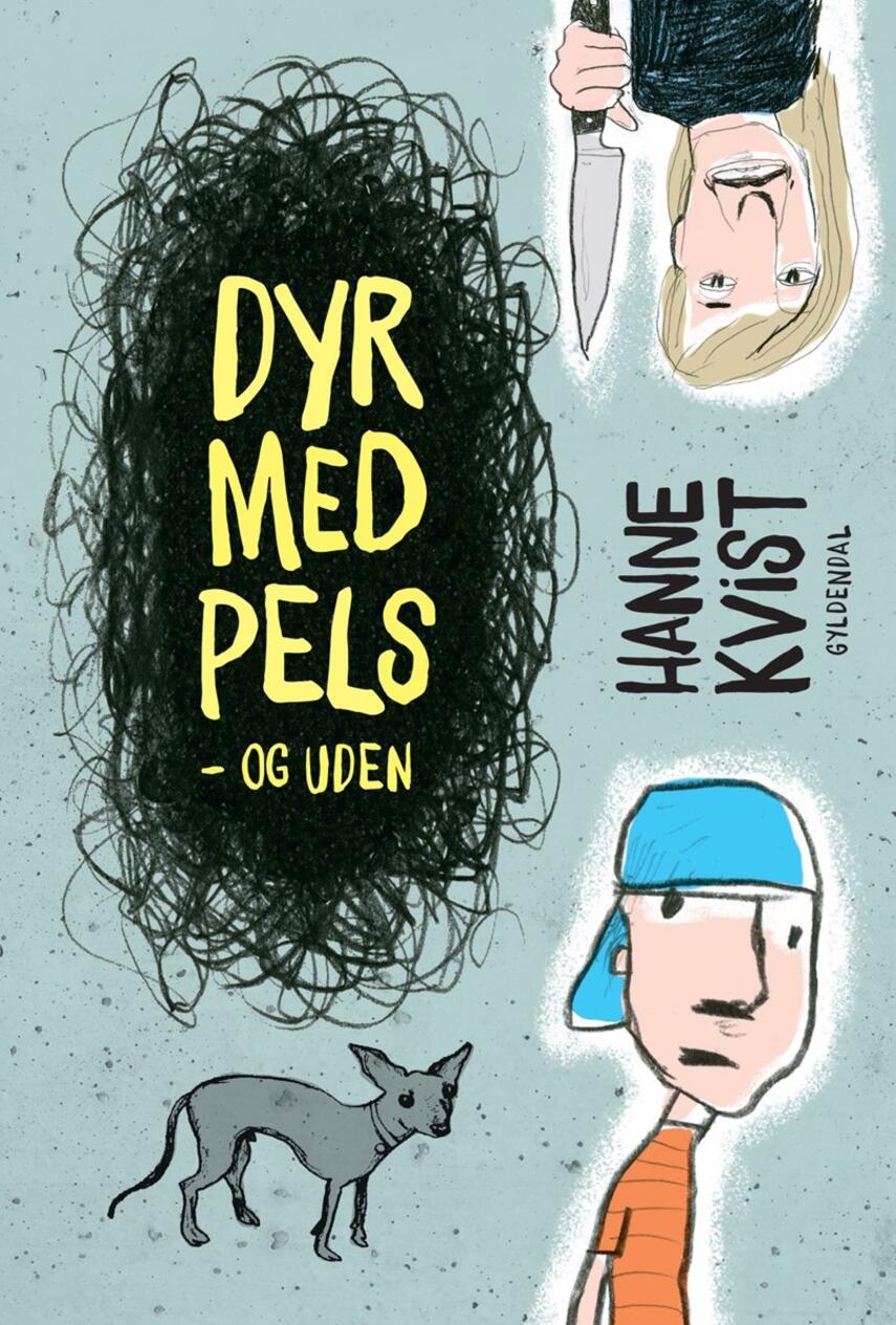 Hanne Kvist: Dyr med pels - og uden