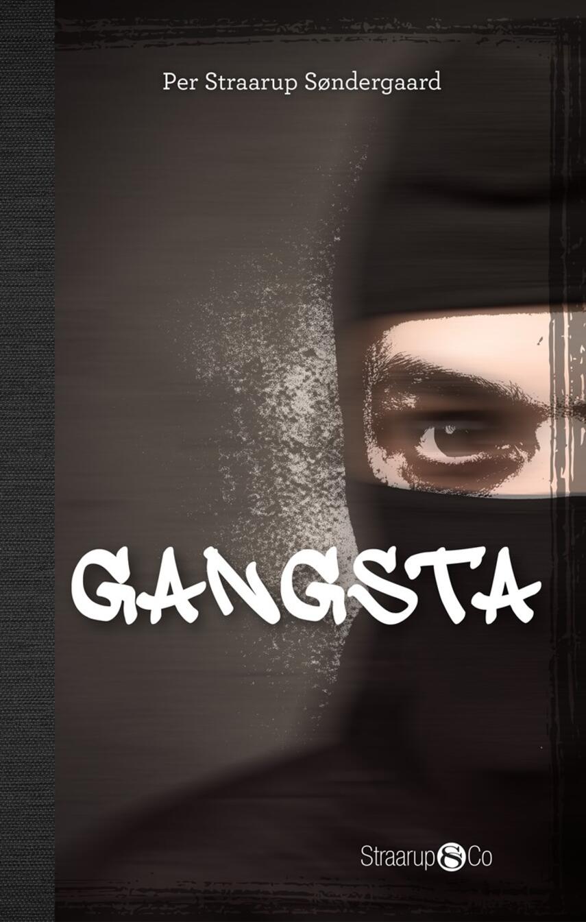 Per Straarup Søndergaard: Gangsta