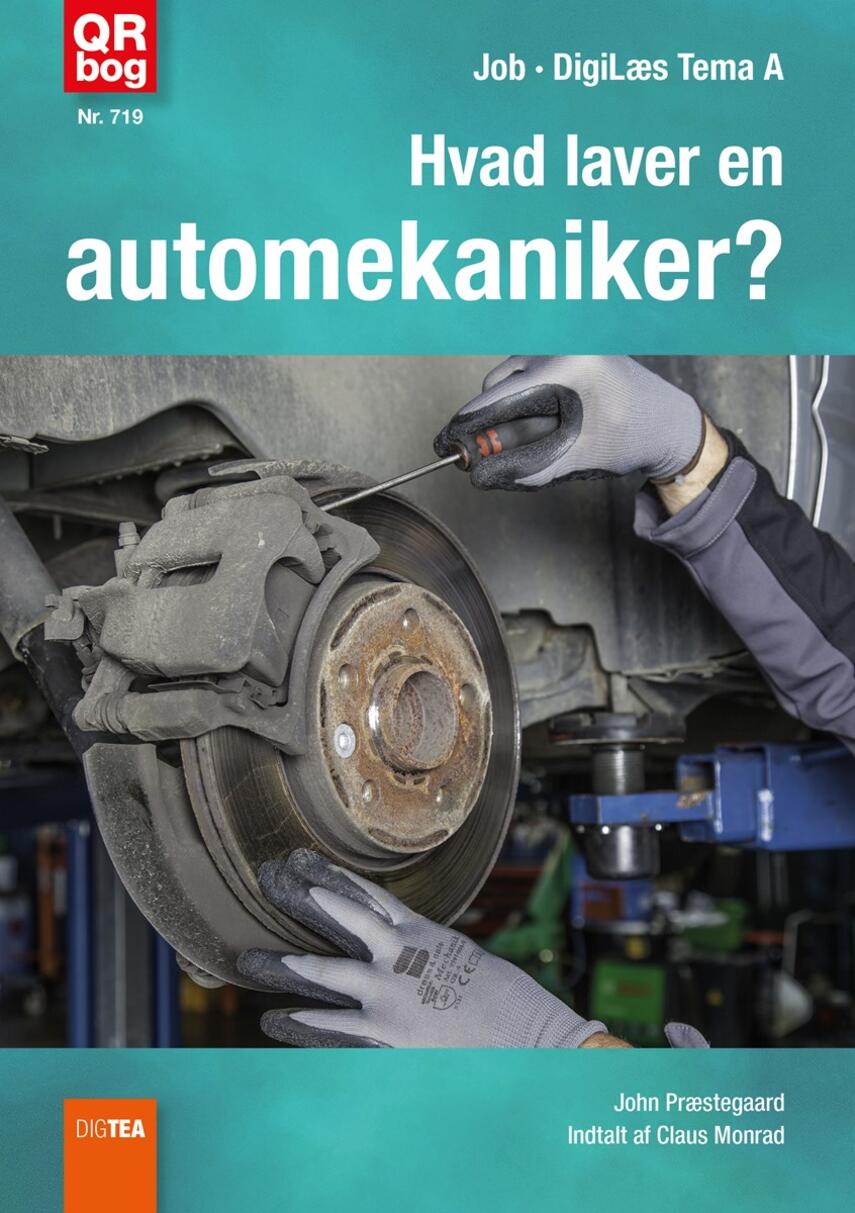 John Nielsen Præstegaard: Hvad laver en automekaniker?