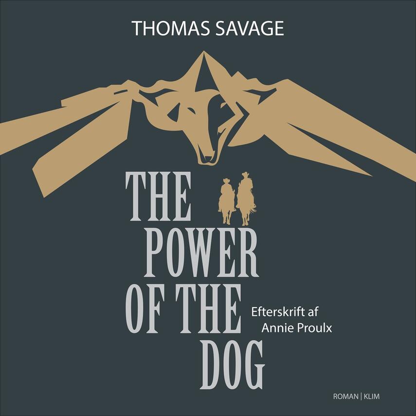 Thomas Savage: The power of the dog : roman
