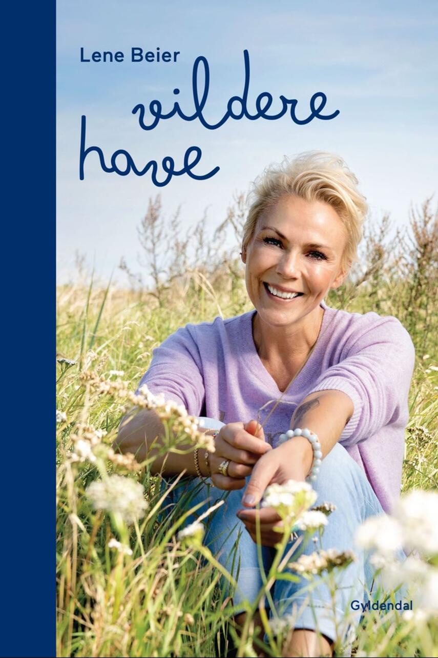 Lene Beier: Vildere have