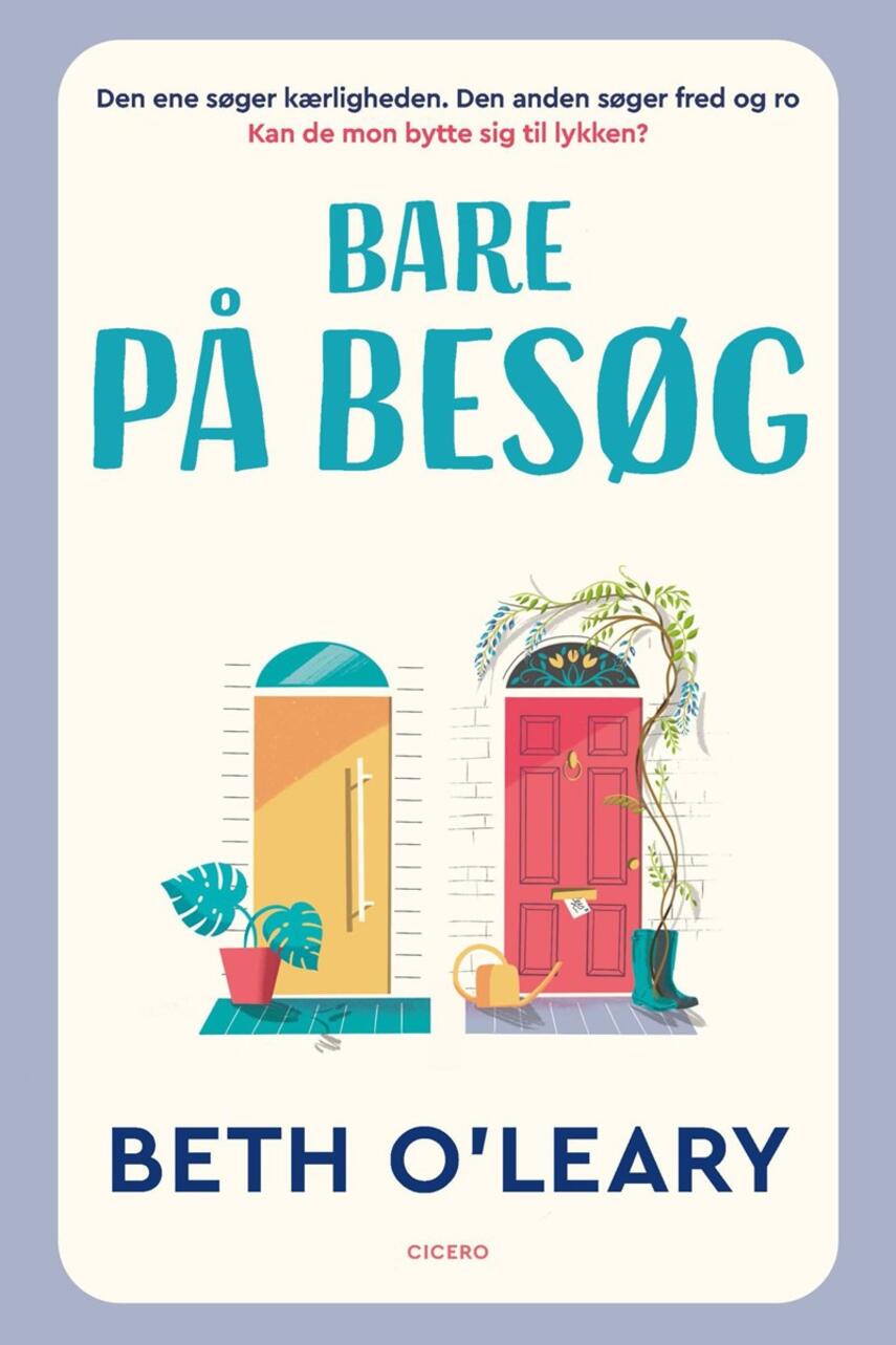 Beth O'Leary: Bare på besøg