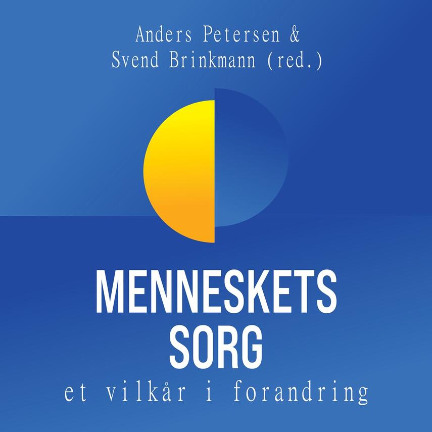 : Menneskets sorg : et vilkår i forandring
