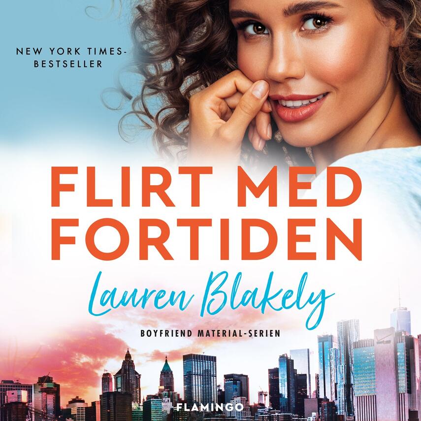 Lauren Blakely: Flirt med fortiden