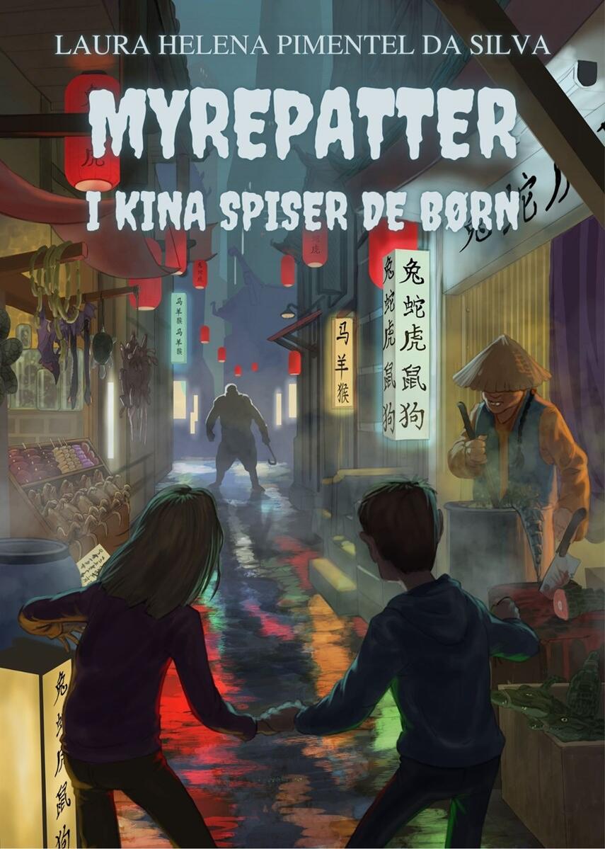 Laura Helena Pimentel da Silva (f. 1994): Myrepatter - i Kina spiser de børn