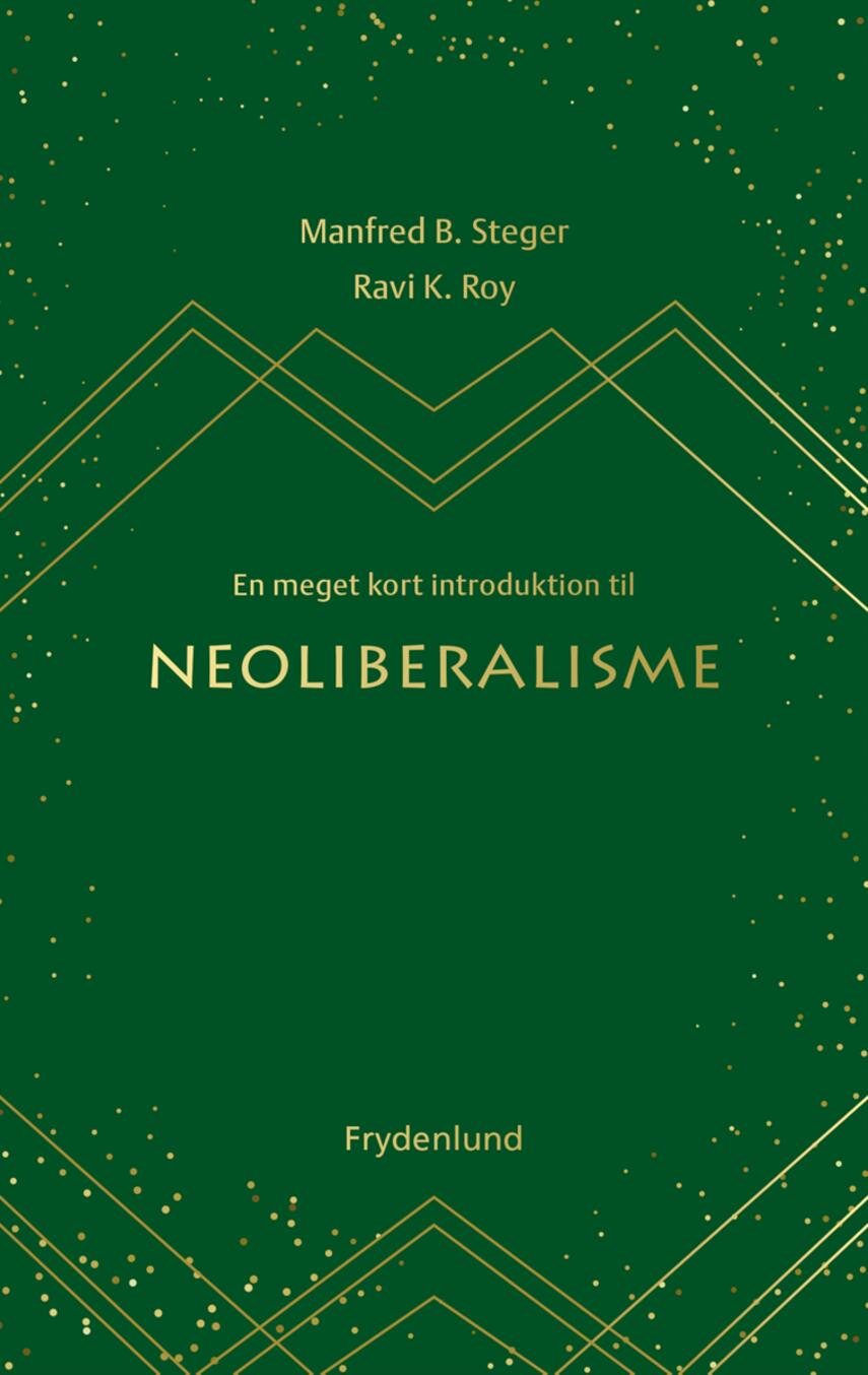 Manfred B. Steger, Ravi K. Roy: En meget kort introduktion til neoliberalisme