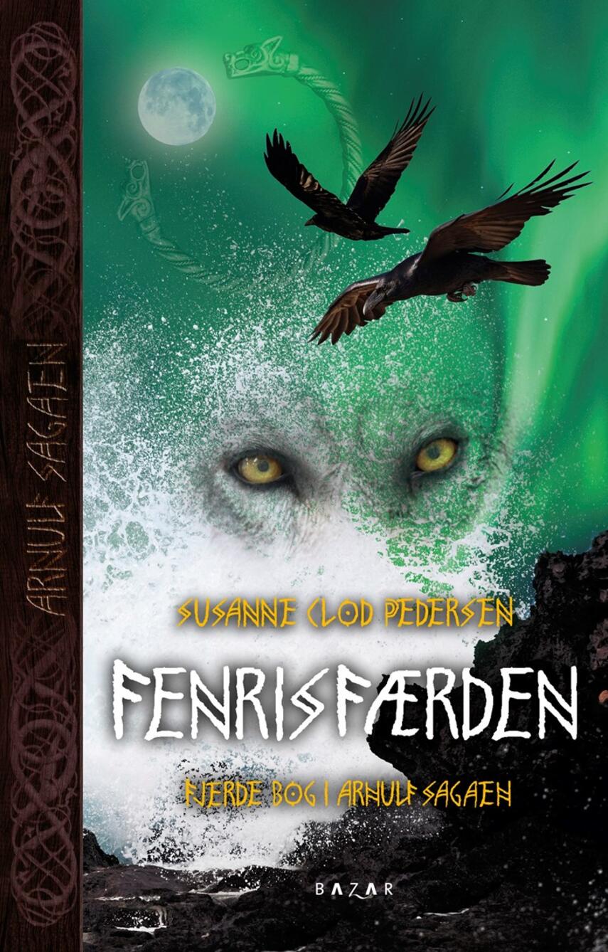Susanne Clod Pedersen: Fenrisfærden (Ved Morten Thunbo)