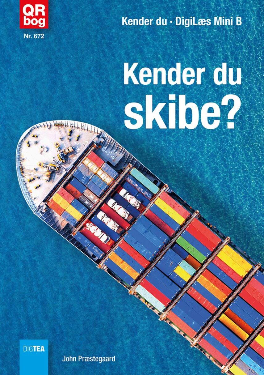 John Nielsen Præstegaard: Kender du skibe?