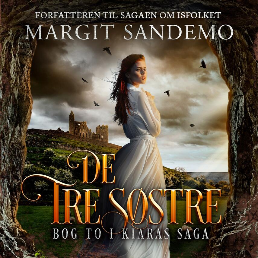 Margit Sandemo: De tre søstre