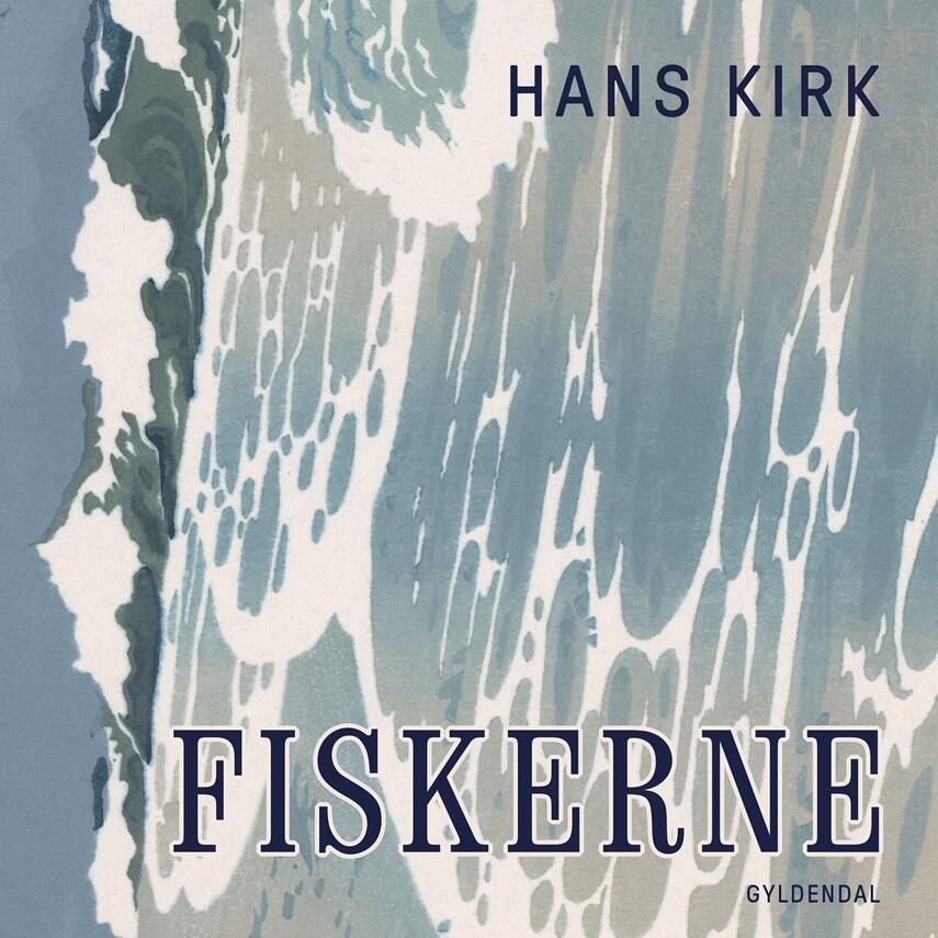 Hans Kirk (f. 1898): Fiskerne (Ved Randi Winther)