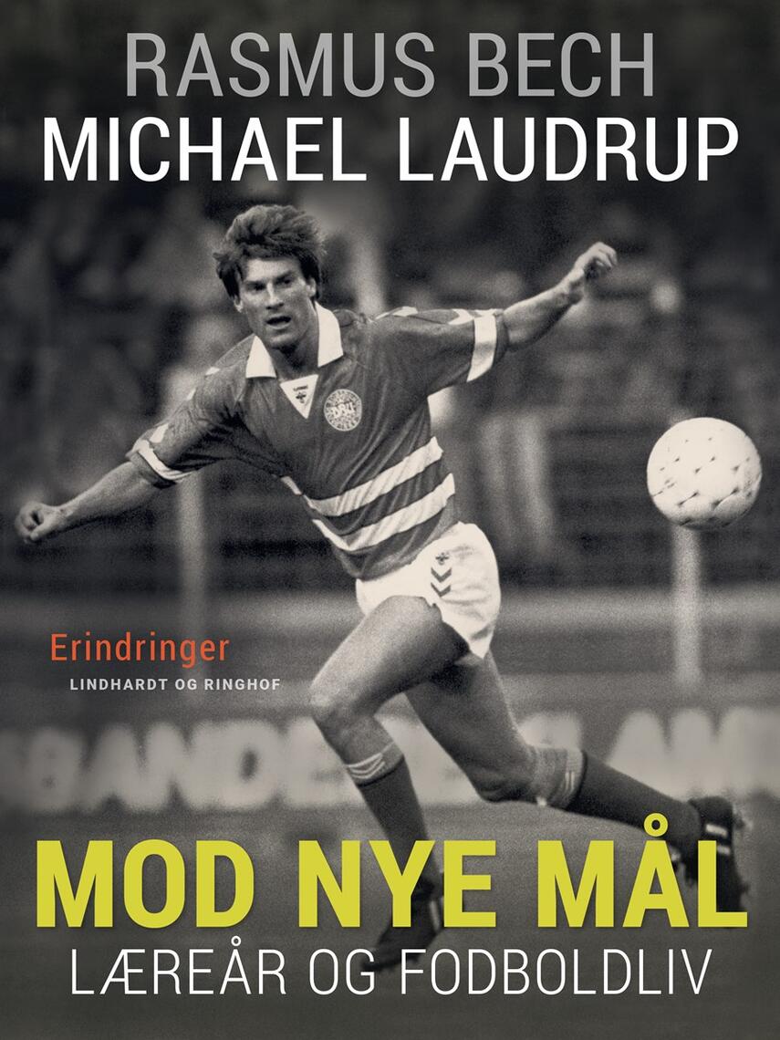 Michael Laudrup: Mod nye mål