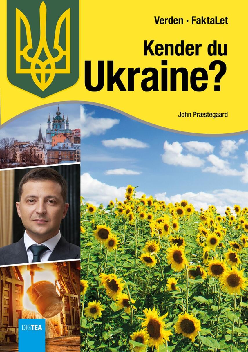John Nielsen Præstegaard: Kender du Ukraine?