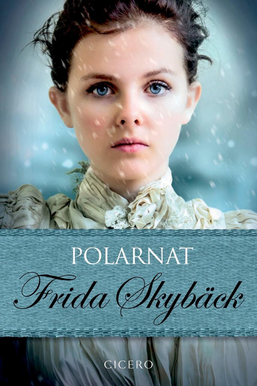 Frida Skybäck (f. 1980): Polarnat