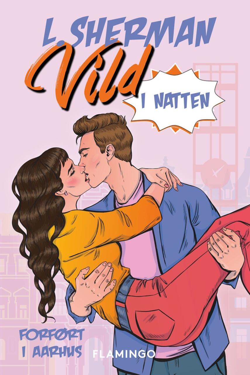 L. Sherman: Vild i natten