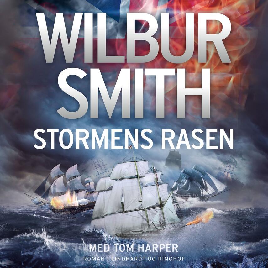 Wilbur A. Smith: Stormens rasen
