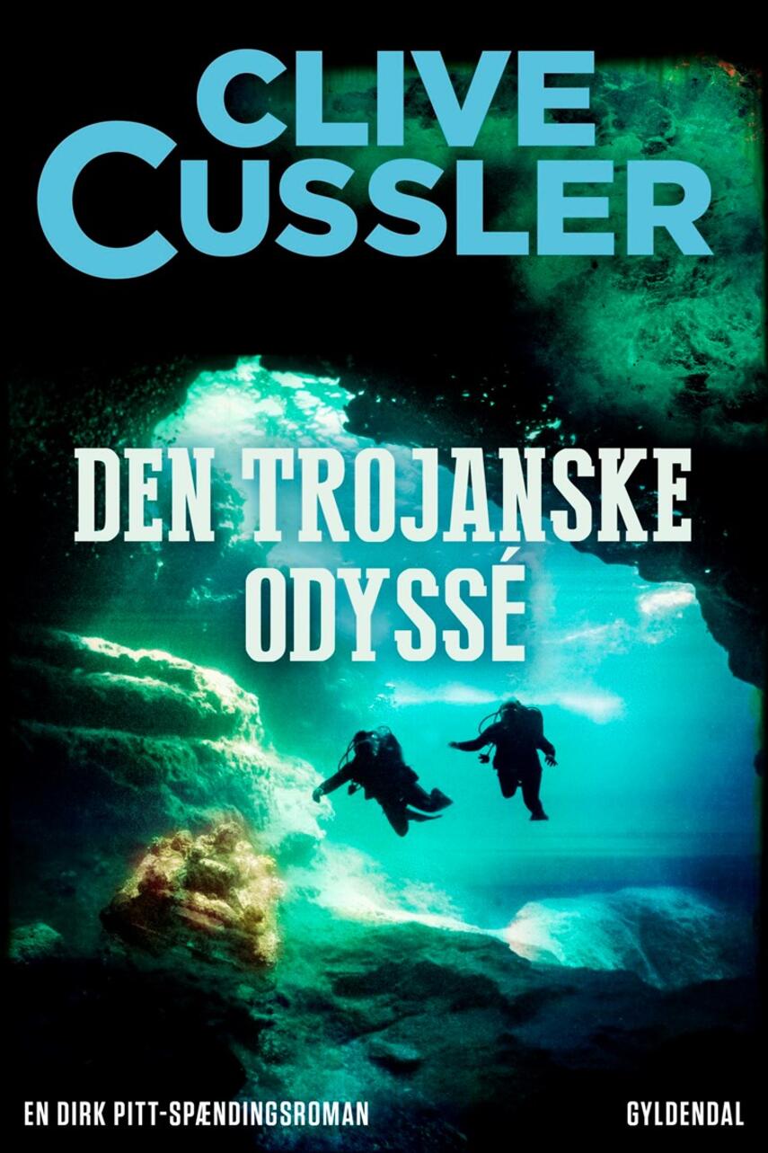 Clive Cussler: Den trojanske odyssé