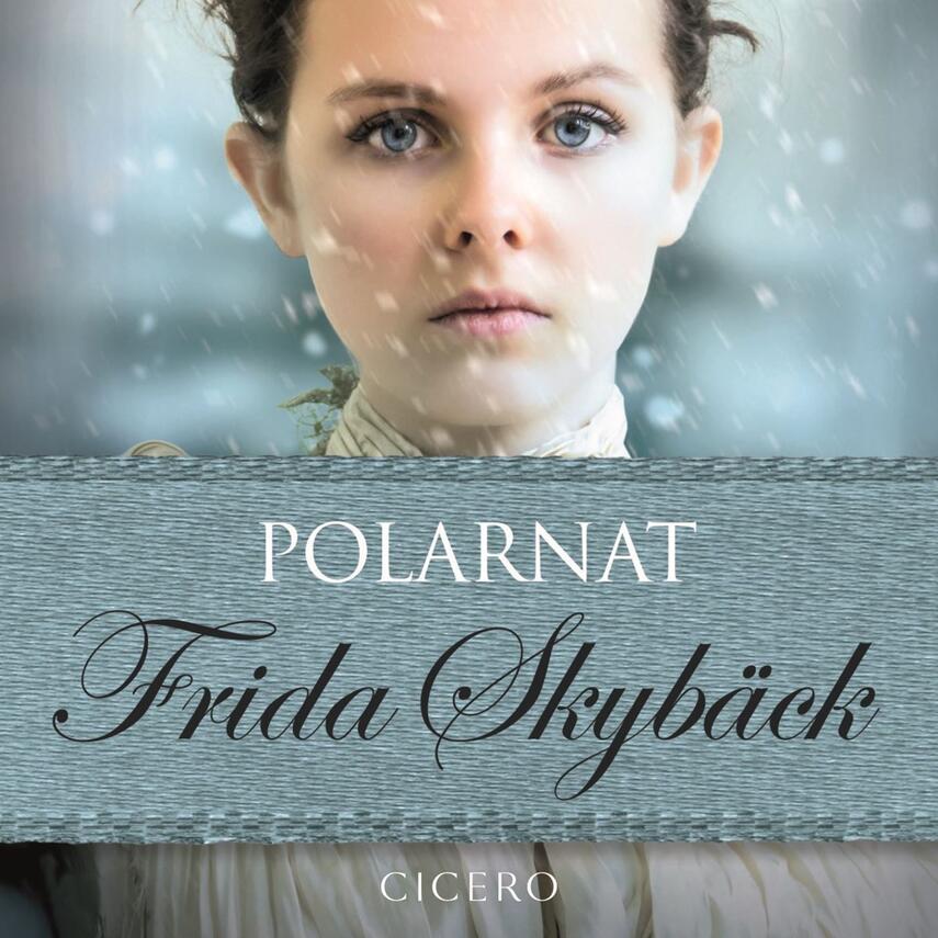 Frida Skybäck (f. 1980): Polarnat
