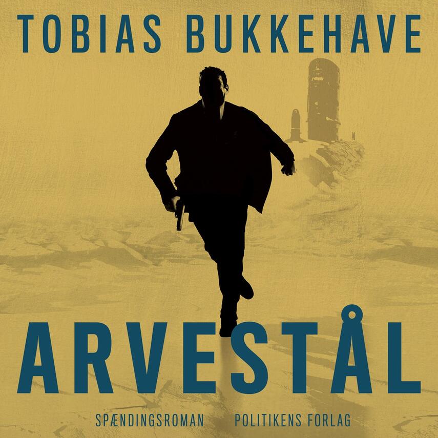 Tobias Bukkehave (f. 1980): Arvestål