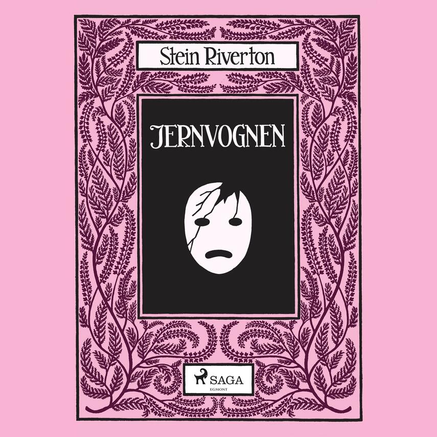 Stein Riverton: Jernvognen (Ved Anders Jørgen Mogensen)