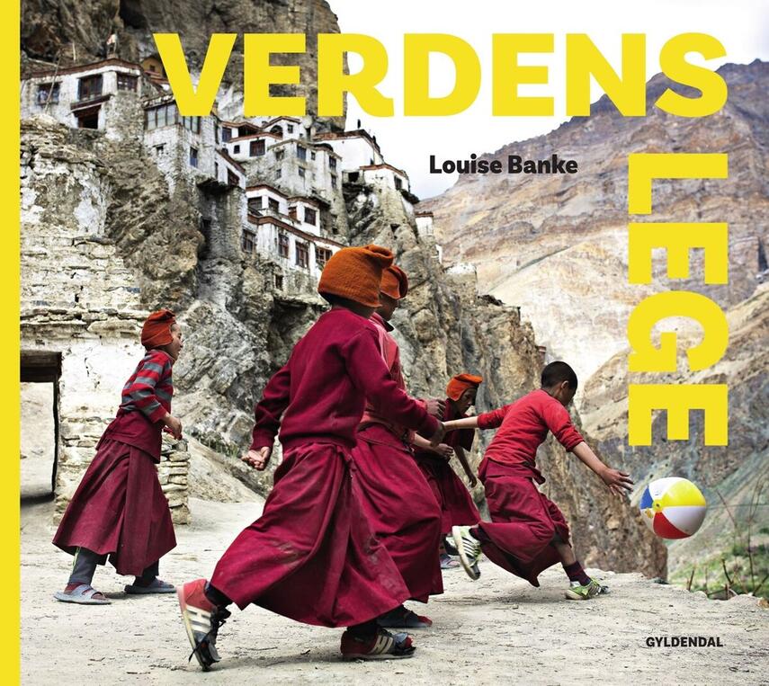 Louise Banke (f. 1976): Verdens lege