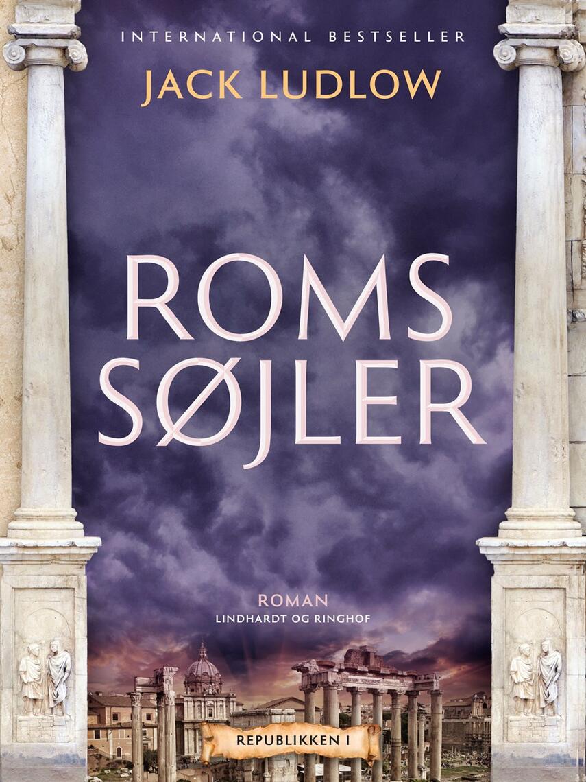 Jack Ludlow: Roms søjler : roman