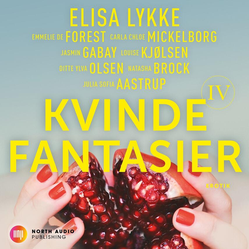 Elisa Lykke: Kvindefantasier IV