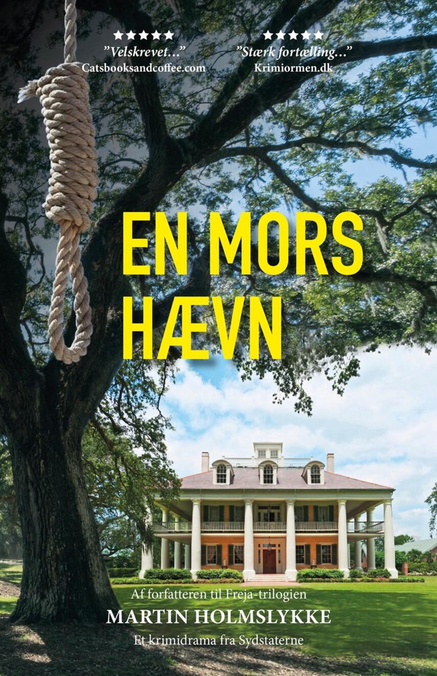 Martin Holmslykke: En mors hævn