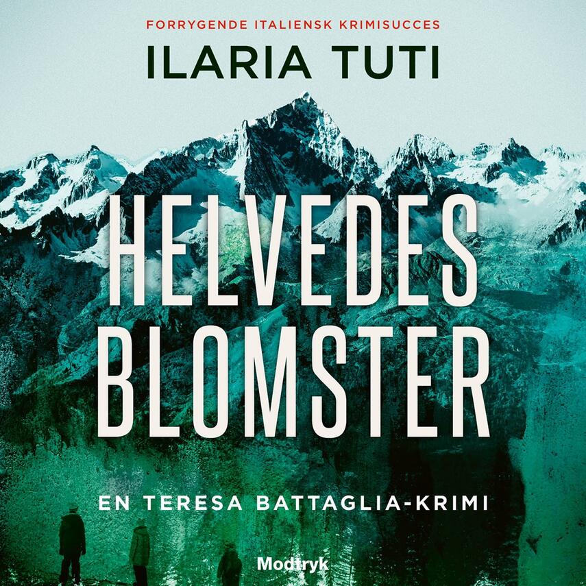 Ilaria Tuti (f. 1976): Helvedesblomster