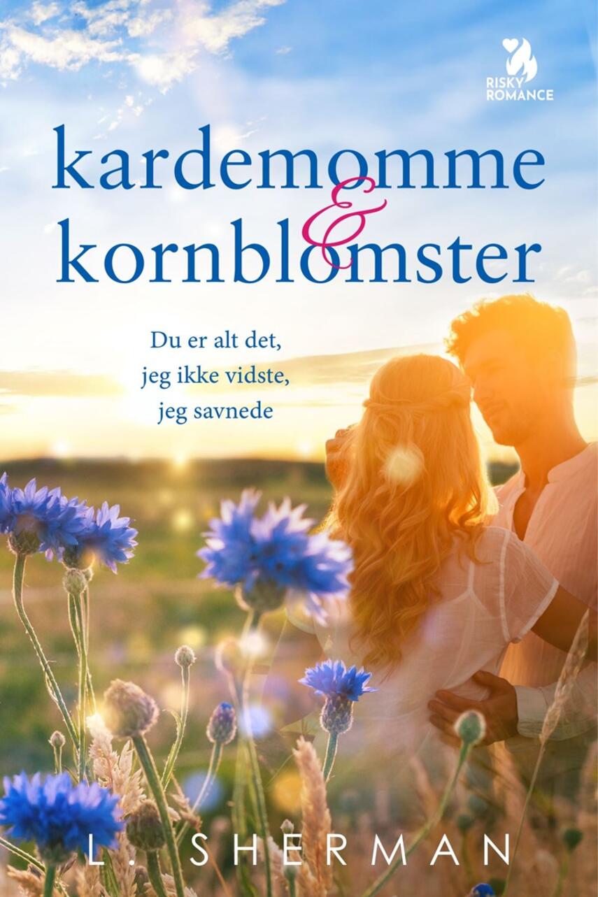 L. Sherman: Kardemomme & kornblomster
