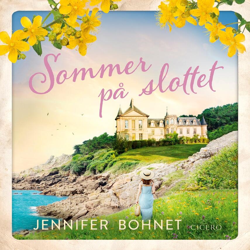 Jennifer Bohnet: Sommer på slottet