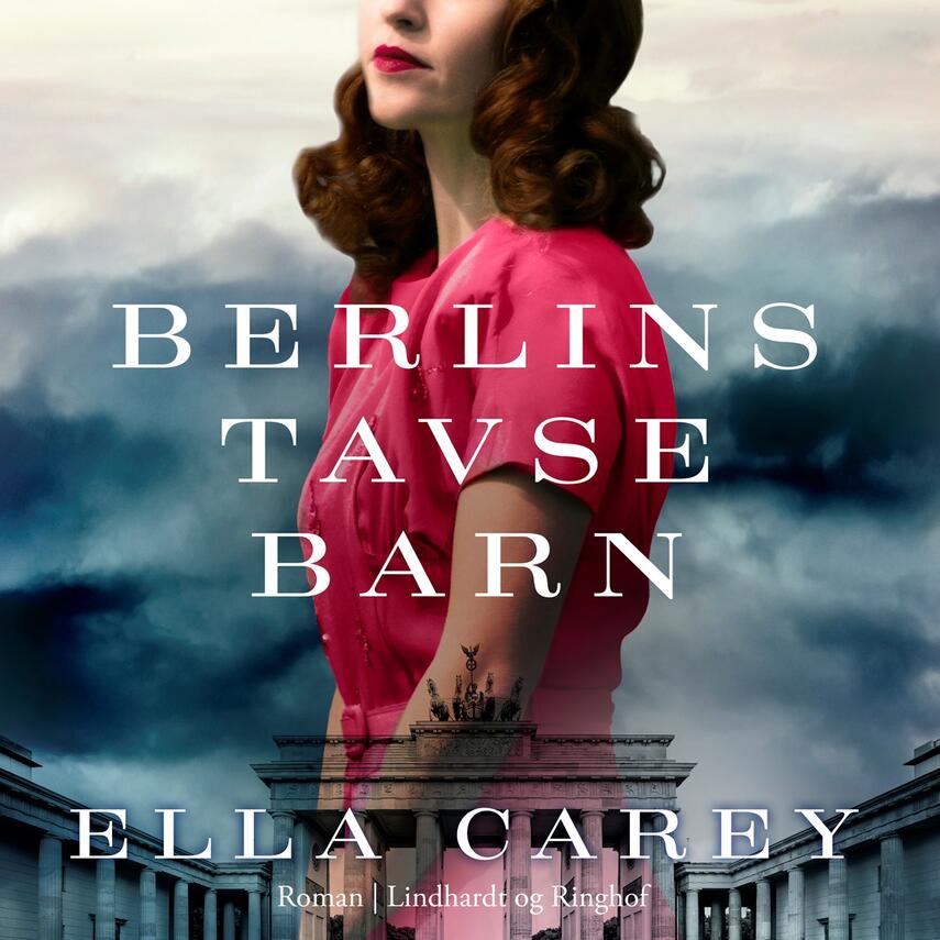 Ella Carey: Berlins tavse barn