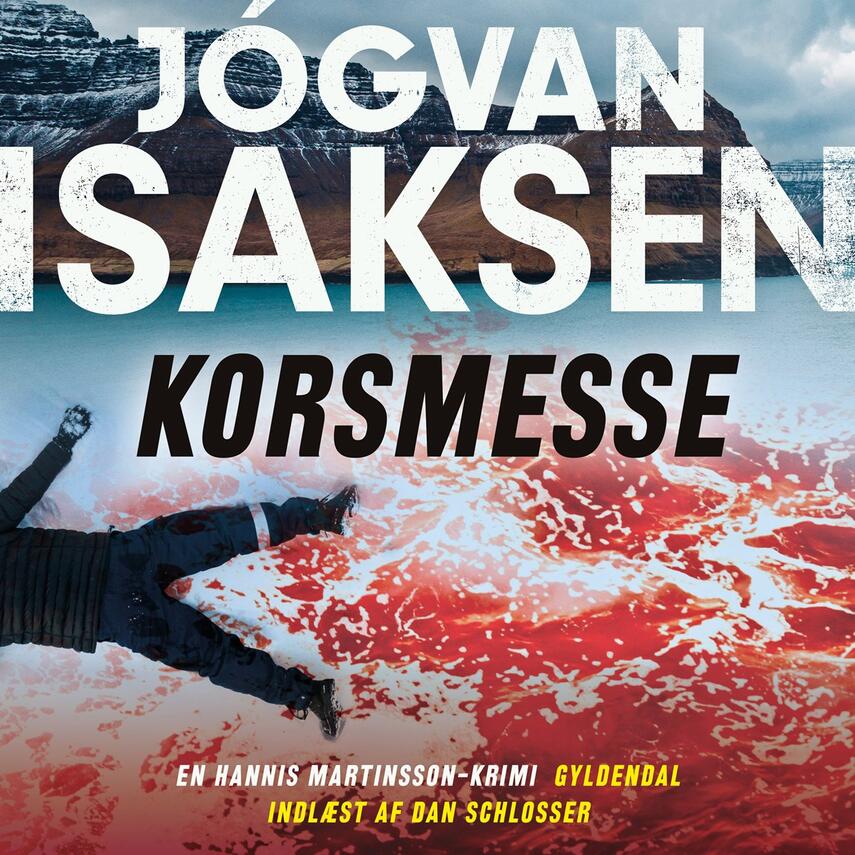 Jógvan Isaksen: Korsmesse (Ved Dan Schlosser)