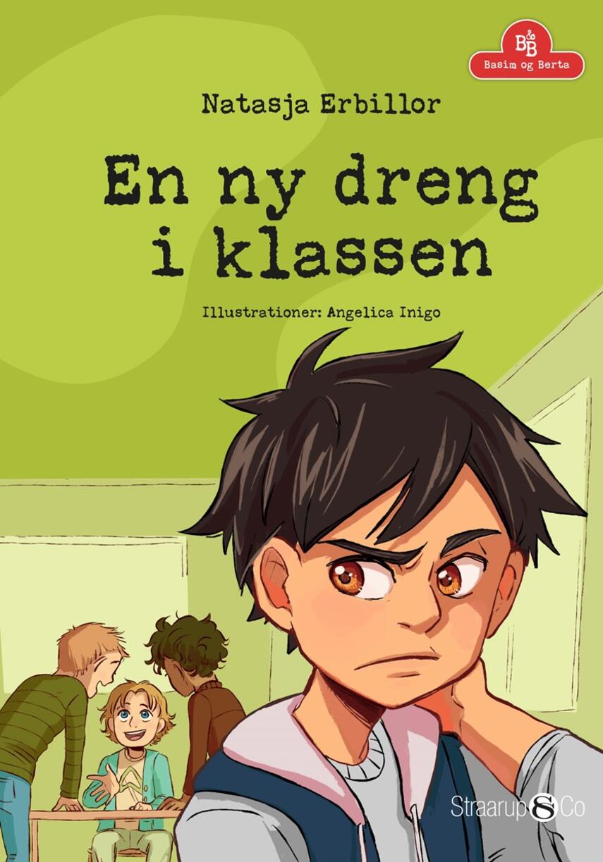 Natasja Erbillor: En ny dreng i klassen