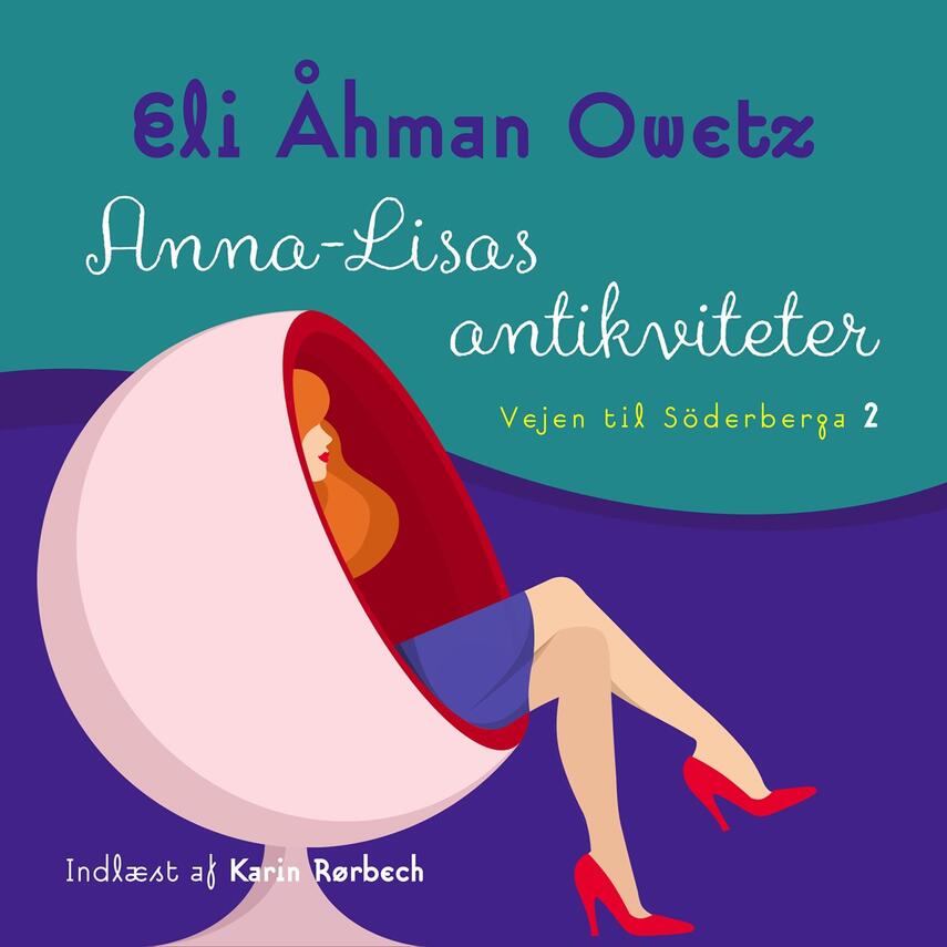 Eli Åhman Owetz: Anna-Lisas antikviteter